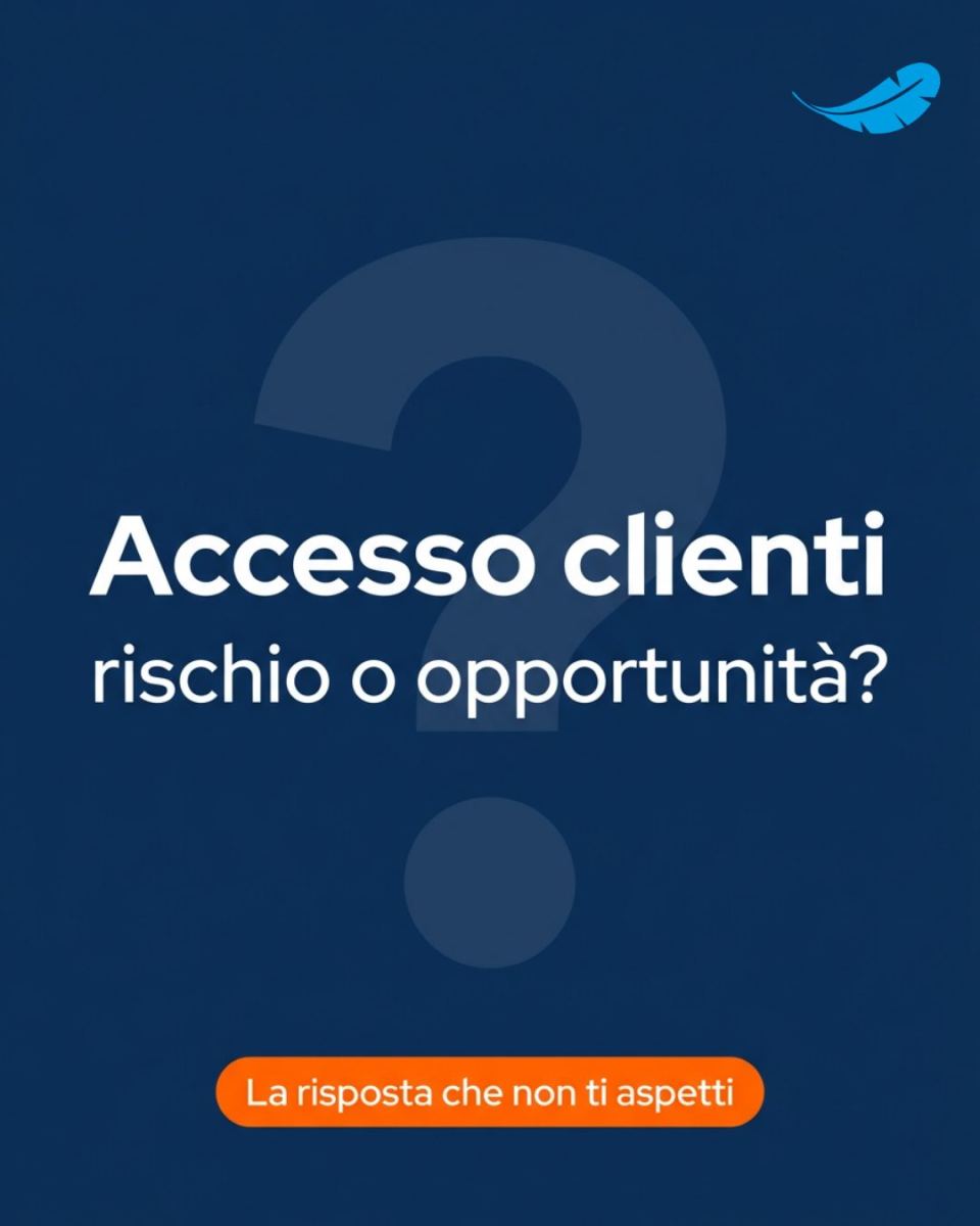 Copertina blu notte con un grande punto interrogativo e il testo Accesso clienti, rischio o opportunità, la risposta che non ti aspetti